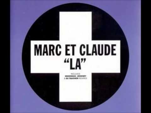 Marc Et Claude - La (Moonman&#039;s Flashover Mix) (1997)